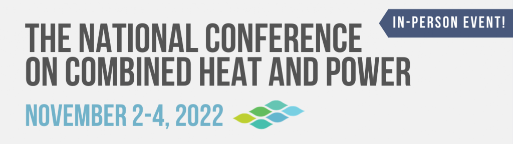The National Conference on Combined Heat and Power